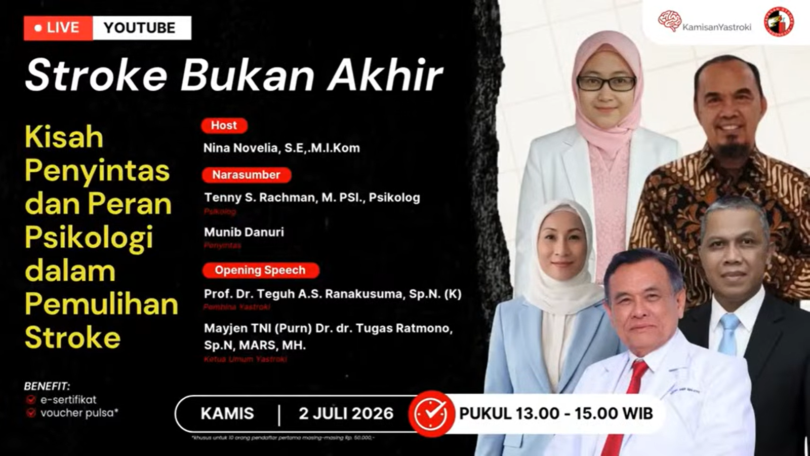 KAMISAN YASTROKI EPISODE 1 “Stroke Bukan Akhir: Kisah Penyintas dan Peran Psikologi dalam Pemulihan Stroke”